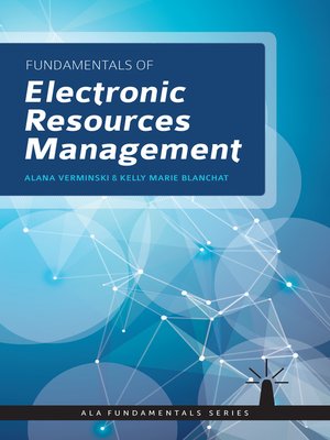 cover image of Fundamentals of Electronic Resources Management